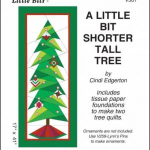 A Little Bit Shorter Tall Tree by Cindi Edgerton
