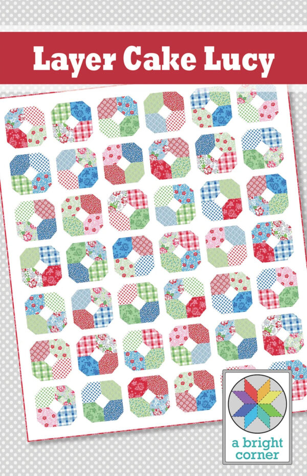 Layer Cake Lucy Quilt Pattern AKBC329 – Patchwork Phoenix
